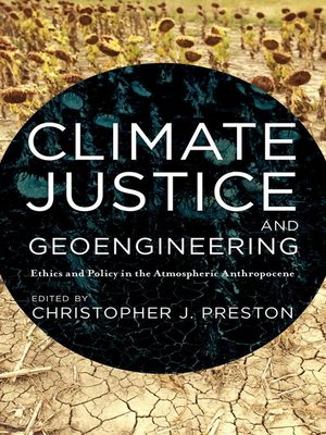 cover image of Climate Justice and Geoengineering
